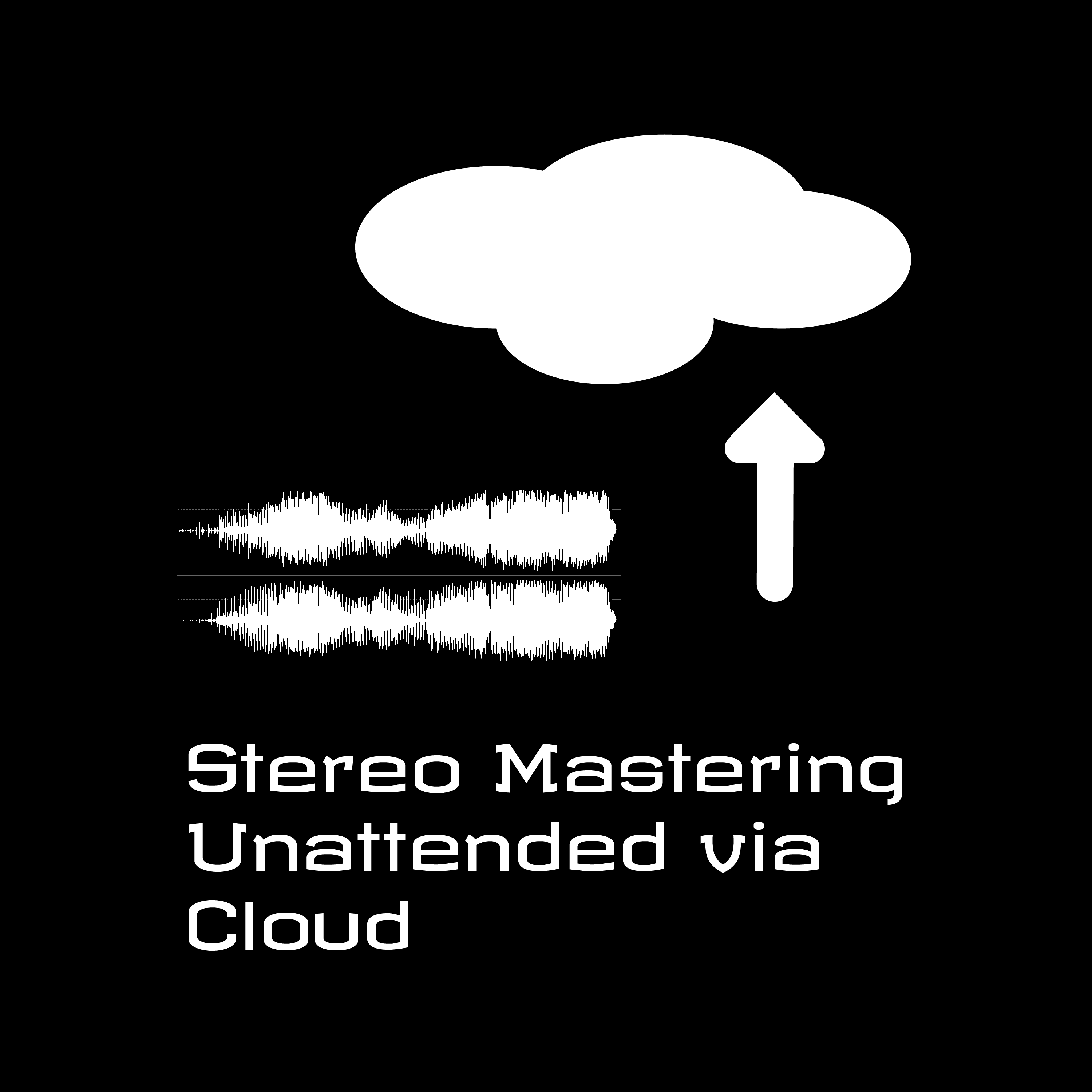 Stereo Mastering (Unattended)
